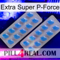 Extra Super P-Force 23